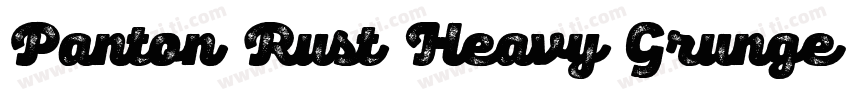Panton Rust Heavy Grunge Shadow字体转换